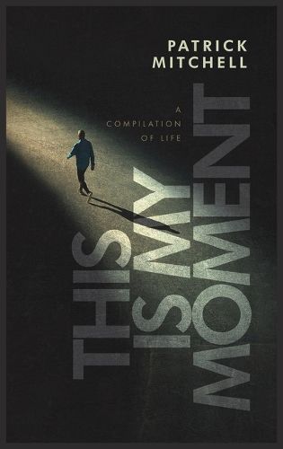 Cover image for This Is My Moment