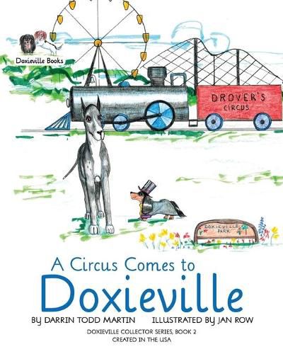 A Circus Comes to Doxieville