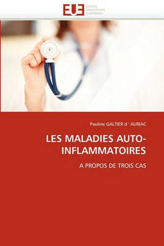 Cover image for Les Maladies Auto-Inflammatoires