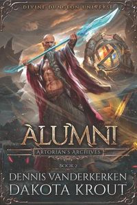 Cover image for Alumni: A Divine Dungeon Series