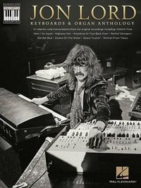Cover image for Jon Lord: Keyboards & Organ Anthology - Keyboard Recorded Versions