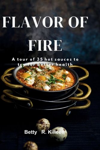 Cover image for Flavors of Fire