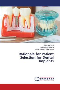 Cover image for Rationale for Patient Selection for Dental Implants