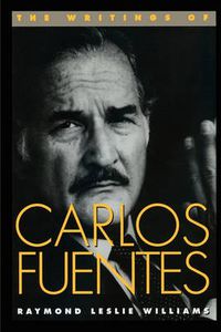 Cover image for The Writings of Carlos Fuentes
