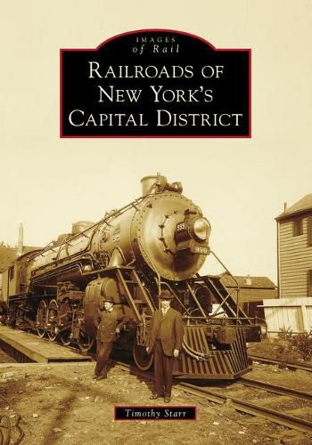 Cover image for Railroads of New York's Capital District