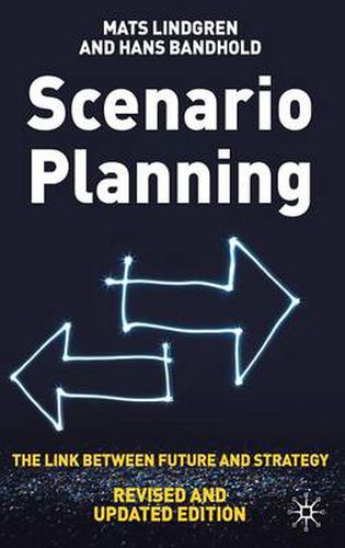 Cover image for Scenario Planning - Revised and Updated: The Link Between Future and Strategy