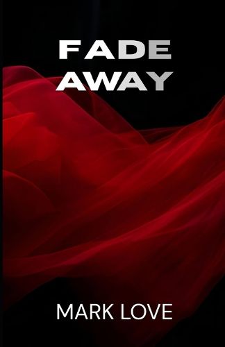 Cover image for Fade Away