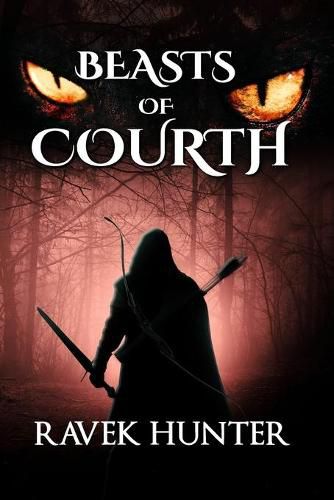 Cover image for Beasts of Courth: - Set in the time of Atlantis, a Dark Fantasy alive with epic magic, captivating action and hypnotic excitement.