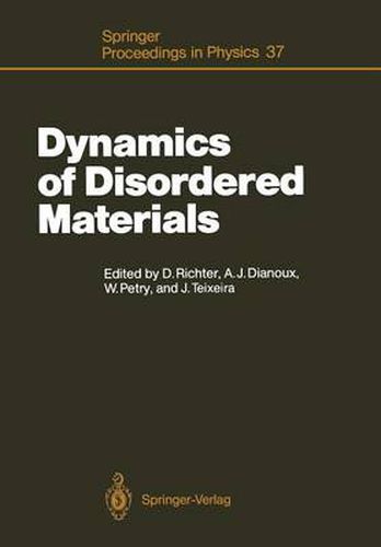 Dynamics of Disordered Materials: Proceedings of the ILL Workshop Grenoble, France, September 26-28, 1988