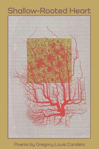 Cover image for Shallow-Rooted Heart