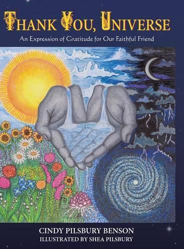 Cover image for Thank You, Universe: An Expression of Gratitude for Our Faithful Friend