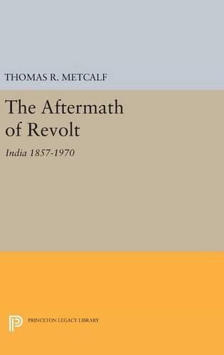 Cover image for Aftermath of Revolt: India 1857-1970