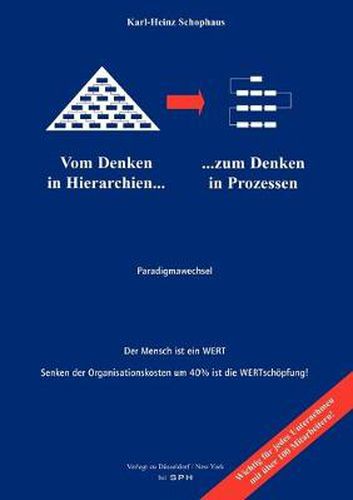 Cover image for Vom Denken in Hierachien zum Denken in Prozessen: Der Mensch ist ein Wert