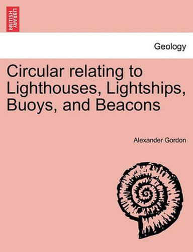 Cover image for Circular Relating to Lighthouses, Lightships, Buoys, and Beacons