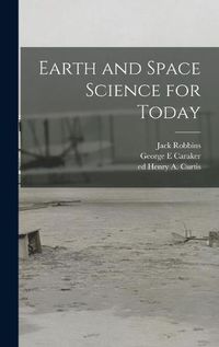 Cover image for Earth and Space Science for Today