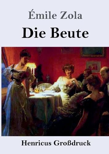 Cover image for Die Beute (Grossdruck): (Die Treibjagd)