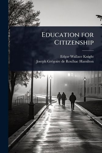 Cover image for Education for Citizenship