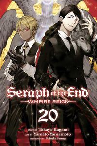 Cover image for Seraph of the End, Vol. 20: Vampire Reign
