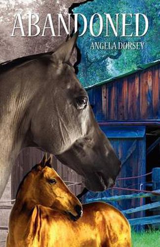 Cover image for Abandoned: A Time Travel Horse Adventure