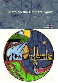 Cover image for Triathlon the Ultimate Sport