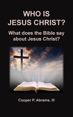 Cover image for Who Is Jesus Christ?