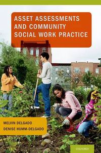 Cover image for Asset Assessments and Community Social Work Practice