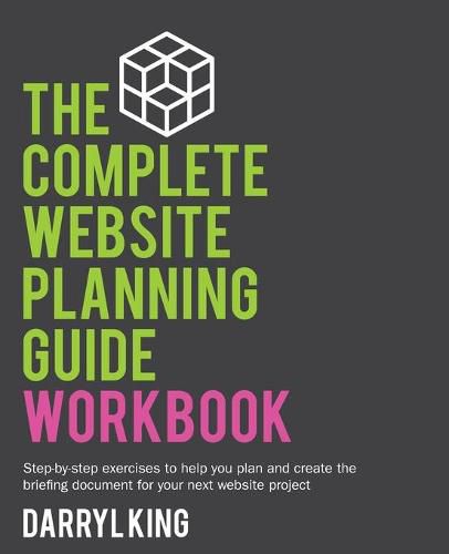 Cover image for The Complete Website Planning Guide Workbook