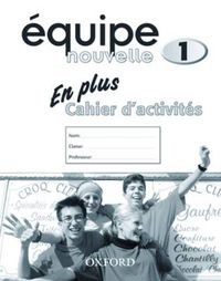 Cover image for Equipe nouvelle: Part 1: En Plus Workbook