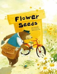 Cover image for Flower Seeds: Initiating Change