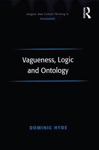 Cover image for Vagueness, Logic and Ontology