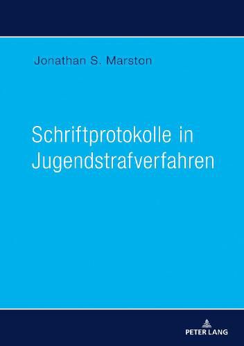 Cover image for Schriftprotokolle in Jugendstrafverfahren