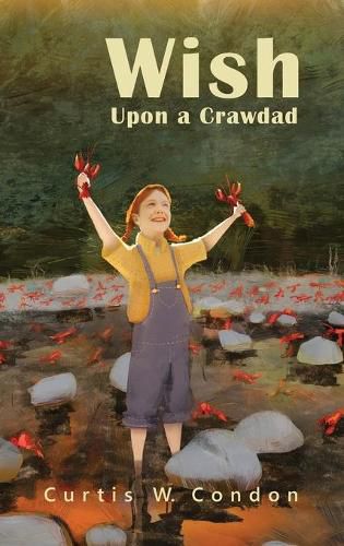 Cover image for Wish Upon a Crawdad