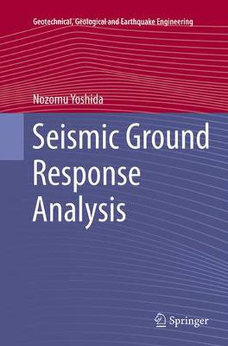 Cover image for Seismic Ground Response Analysis