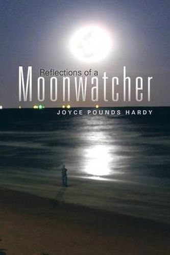 Cover image for Reflections of a Moonwatcher