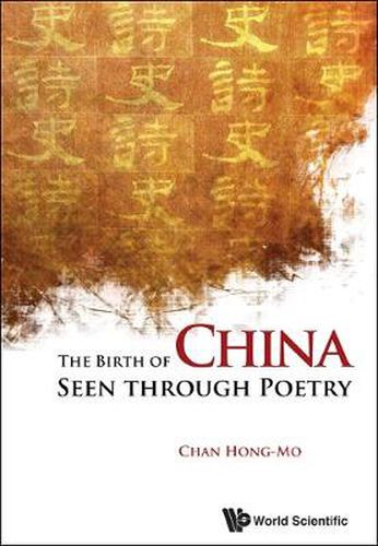 Cover image for Birth Of China Seen Through Poetry, The