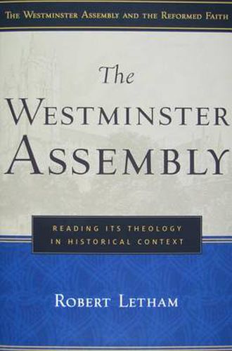 Cover image for Westminster Assembly, The