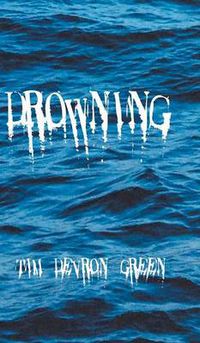 Cover image for Drowning