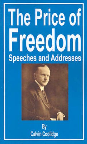 Cover image for The Price of Freedom: Speeches and Addresses