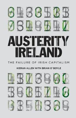 Austerity Ireland: The Failure of Irish Capitalism