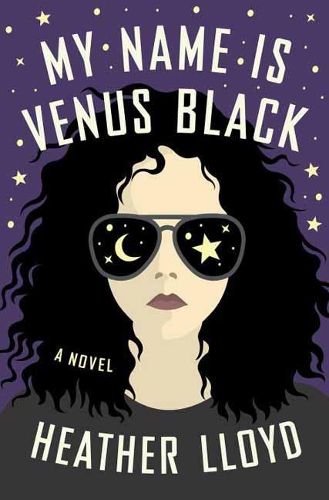 Cover image for My Name Is Venus Black: A Novel