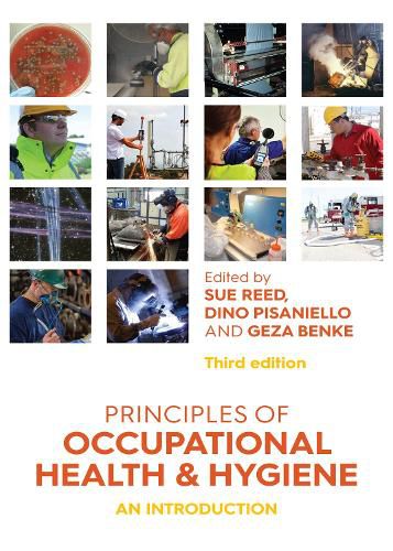 Principles of Occupational Health & Hygiene: An introduction