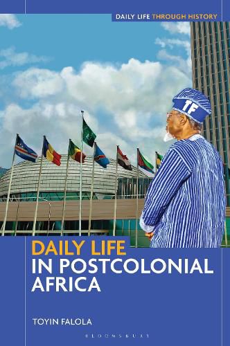 Cover image for Daily Life in Postcolonial Africa