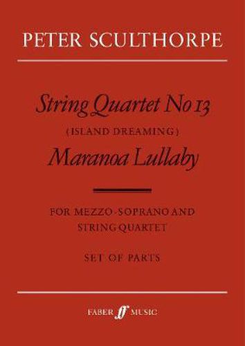 String Quartet No. 13/Maranoa