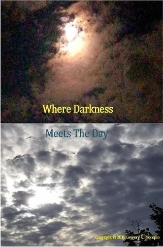 Where Darkness Meets The Day