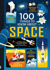 Cover image for 100 Things to Know About Space