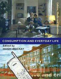 Cover image for Consumption and Everyday Life