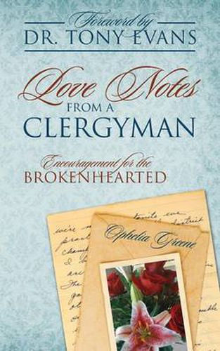 Cover image for Love Notes from a Clergyman: Encouragement for the Brokenhearted