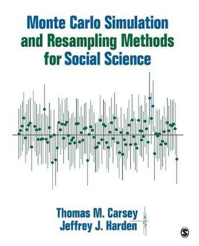 Cover image for Monte Carlo Simulation and Resampling Methods for Social Science