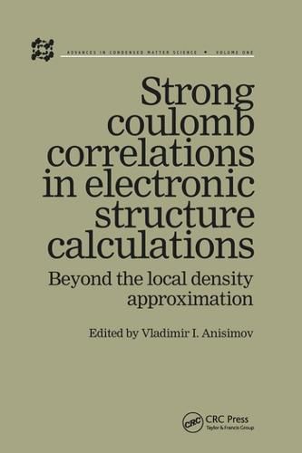 Cover image for Strong Coulomb Correlations in Electronic Structure Calculations