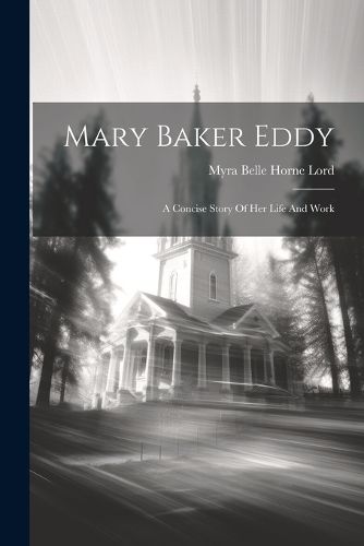 Mary Baker Eddy